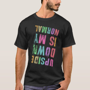 T-shirt Upside Down Est Ma Gymnastique Normale Gymnastique