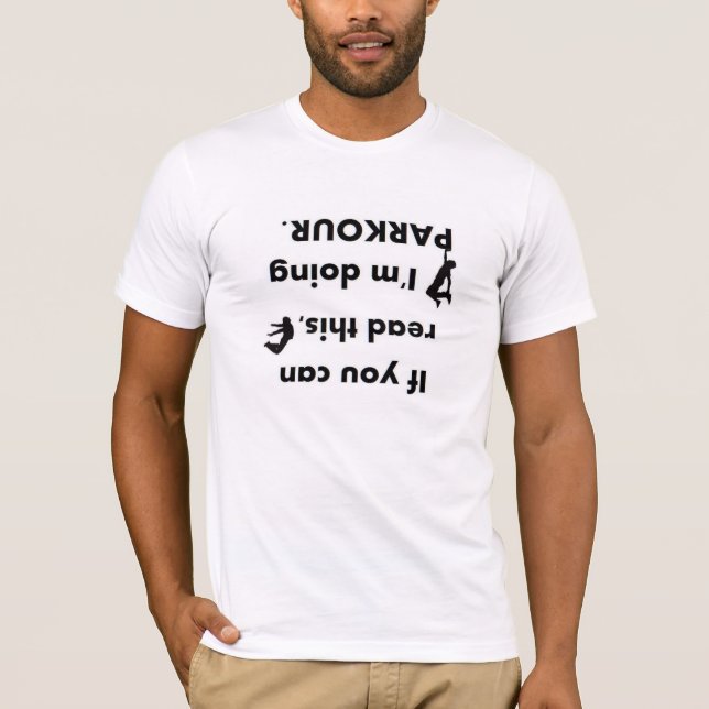 T-shirt Upside-down si vous pouvez lire ceci je fais le (Devant)