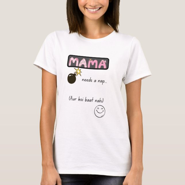 T-shirt Urdu Desi Funny Mom Life (Devant)