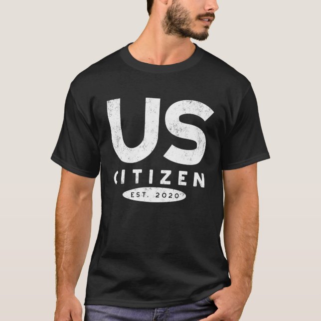 T-shirt US Citizen 2020 Design, Citoyenneté (Devant)
