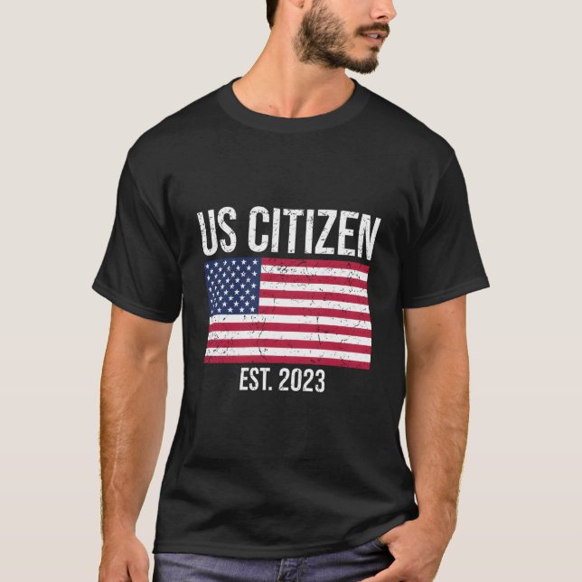 T-shirt Us Citizenship Decoration American New Usa Citizen (Devant)