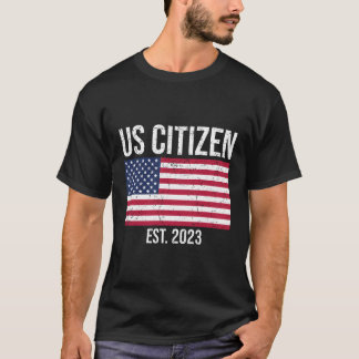 T-shirt Us Citoyenneté Décoration Américain Nouveau citoye