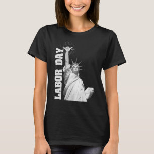 T-shirt US Flag Happy Labor Day Statue of Liberty Labor Da