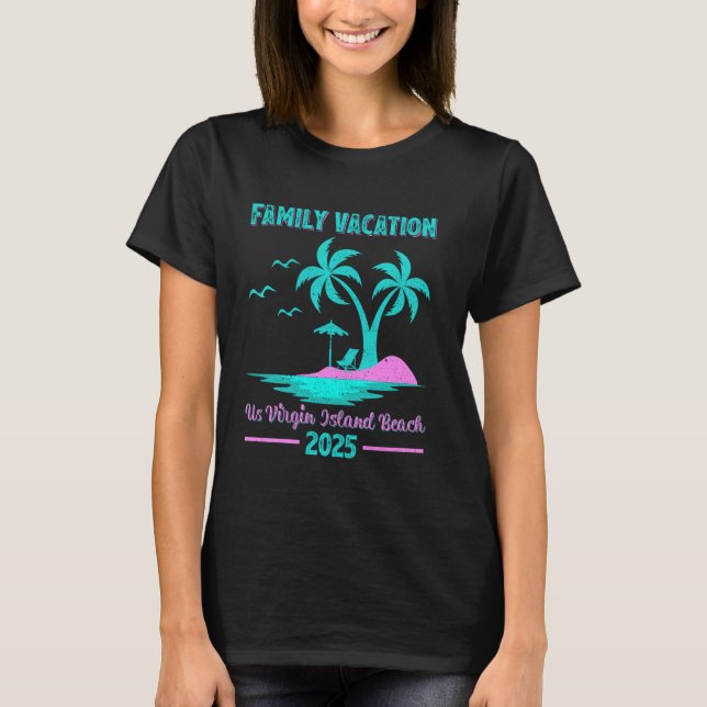 T-shirt Us Virgin Island Family Vacation 2025 Palm Tree (Devant)
