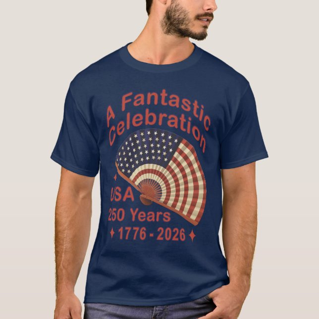 T-shirt USA 250 Years Patriotic Fan Design – 1776-2026  (Devant)