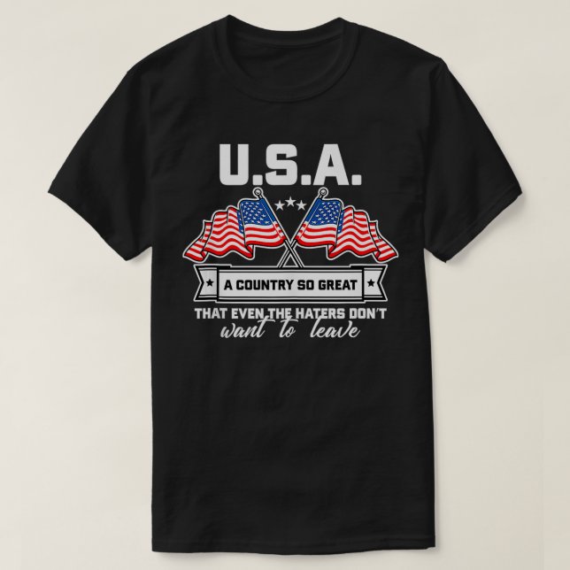 T-shirt USA Un pays si grand que même les haineux ne parti (Design devant)