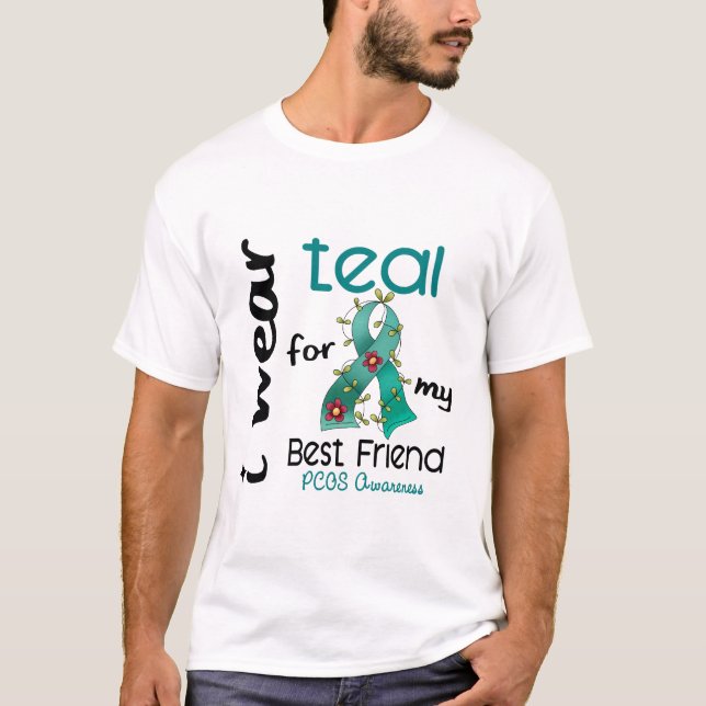 T-shirt Usage Teal de PCOS I pour mon meilleur ami 43 (Devant)