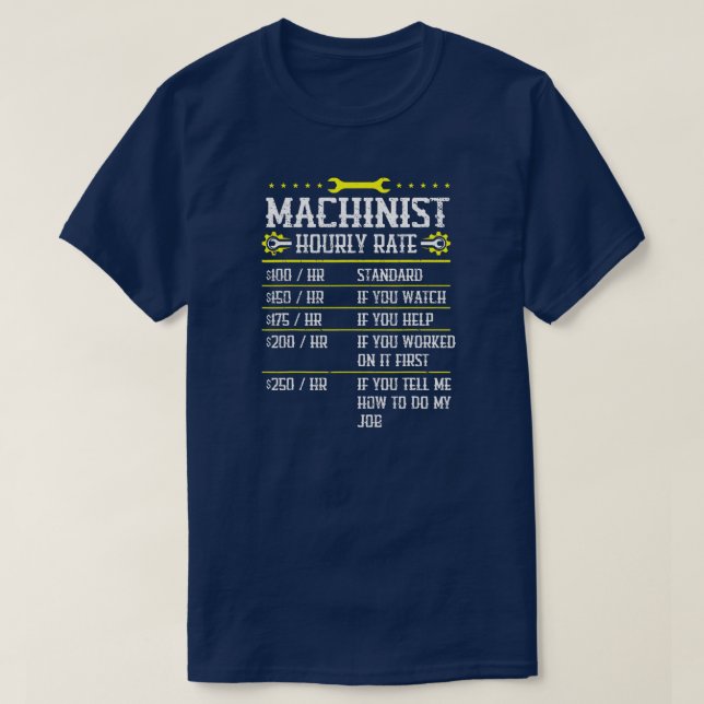 T-shirt Usinage CNC Machinist Taux horaire  (Design devant)
