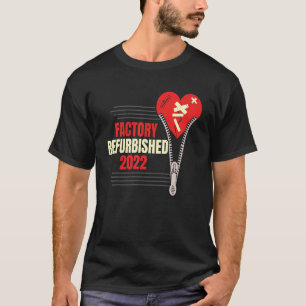 T-shirt Usine rénovée 2022 Open Heart Surgery Zipper
