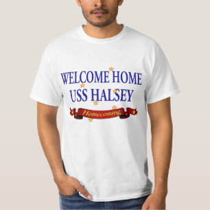 T-shirt USS à la maison bienvenu Halsey