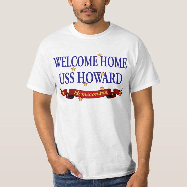 T-shirt USS à la maison bienvenu Howard (Devant)