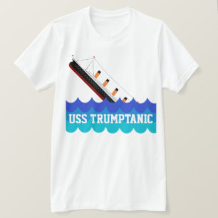 T-shirt "USS drôle Trumptanic" avec couler le bateau