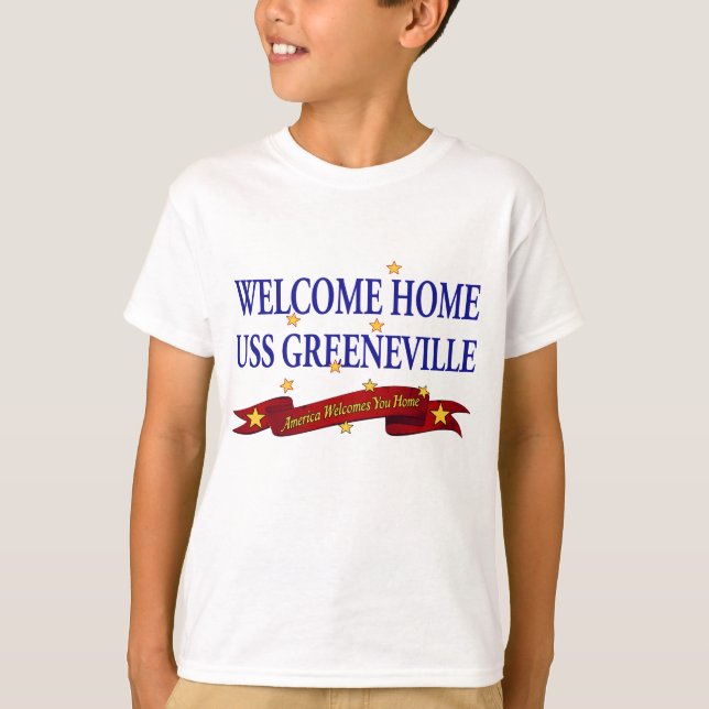 T-shirt USS Greeneville à la maison bienvenu (Devant)