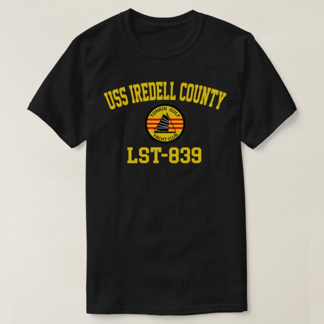 T-shirt USS Iredell County LST839 Tonkin Gulf Yacht Club P (Design devant)