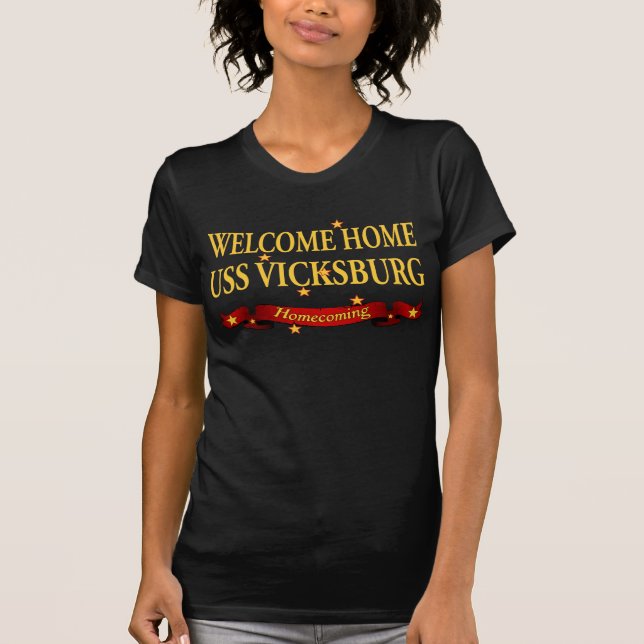 T-shirt USS Vicksburg à la maison bienvenu (Devant)
