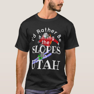 T-shirt Utah Id Plutôt Toucher Les Pistes Drôle Ski