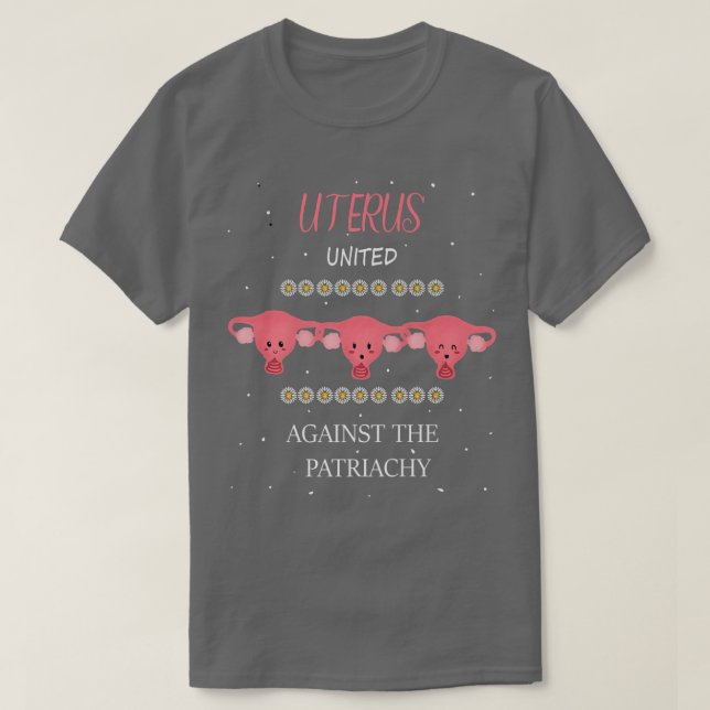 T-shirt Uterus Unis contre le patriarcat féministe féminis (Design devant)
