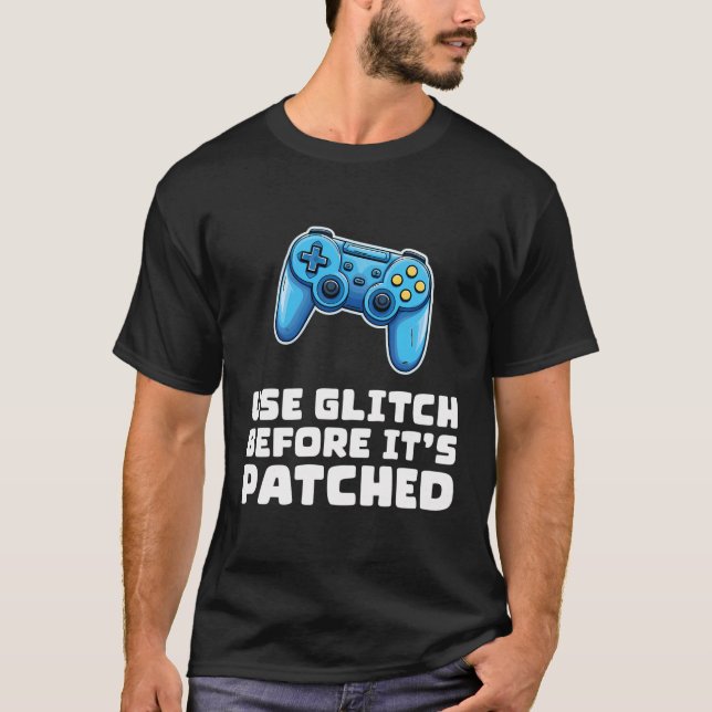 T-shirt Utiliser Glitch Avant Qu'Il Ne Soit Joué - Règles  (Devant)