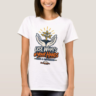 T-shirt Utilisez ce que vous avez à portée de main pour fa