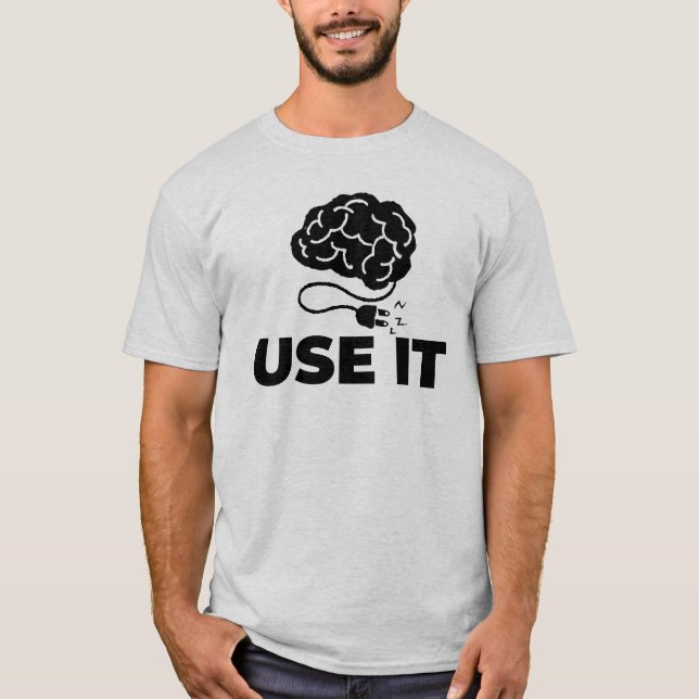 T-shirt Utilisez-le - Conception de cerveau (Devant)