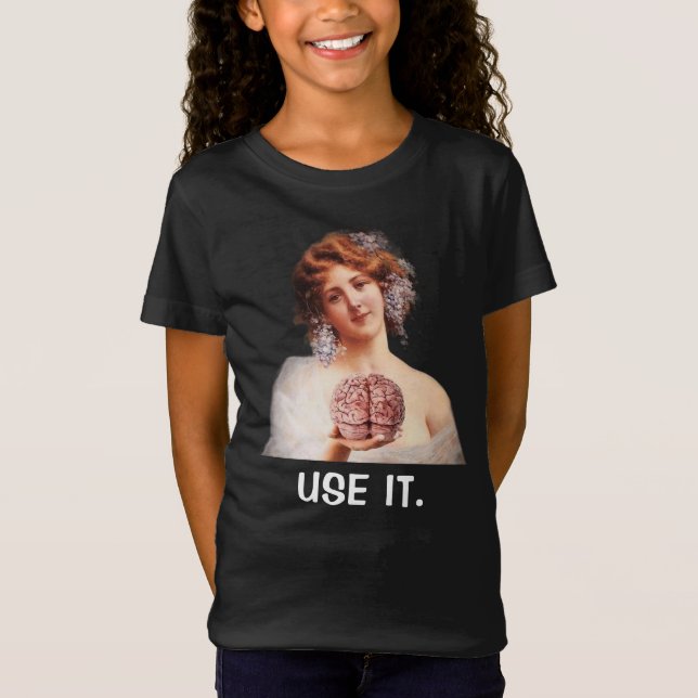 T-Shirt Utilisez-le, les filles drôles (Devant)