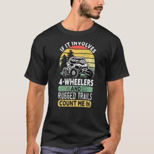 T-shirt Utv Atv Dirt 4 Roue Hors Route Racing Mudding Vin