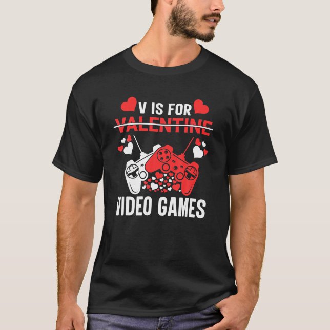 T-shirt V EST POUR JEUX VIDÉO Valentines Jour Vidéo Gamer  (Devant)
