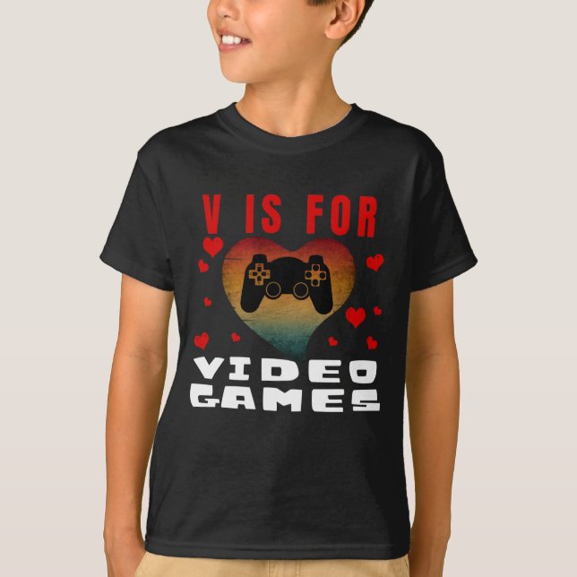 T-Shirt V EST POUR LES JEUX VIDÉO (Devant)