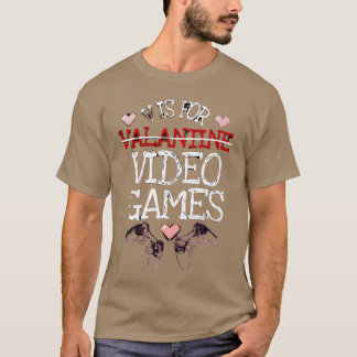 T-shirt V est pour les jeux vidéo cadeau drôle de Saint-Va