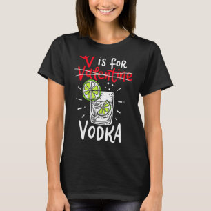 T-shirt V est pour Vodka