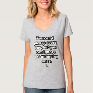 T-Shirt V-Neck : Ne peut pas plaire à tous
