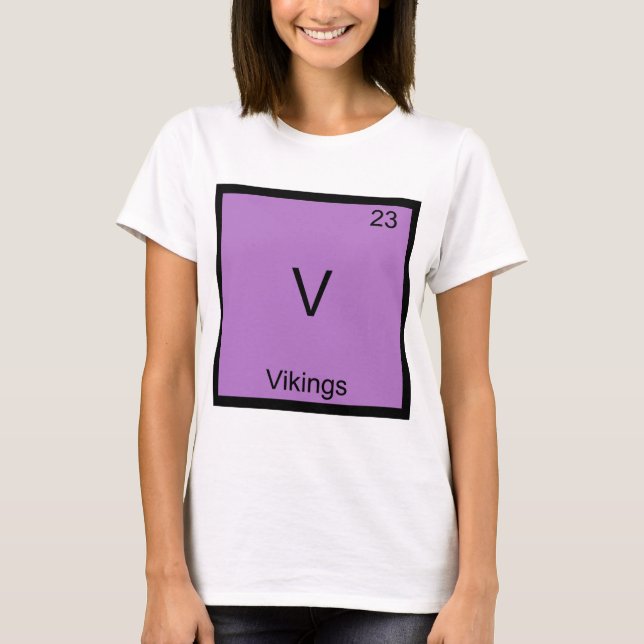 T-shirt V - Vikings Funny Element Chimie Symbole Tee (Devant)