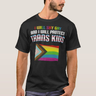 T-shirt Va Dire Gay Et Protégera Les Enfants Trans LGBTQ P