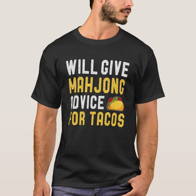T-shirt Va Donner Des Conseils Mahjong Pour Tacos Tile Bas (Devant)