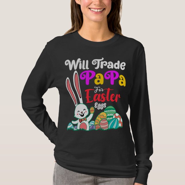 T-shirt Va Échanger Des Papa Pour Les Oeufs De Pâques (Devant)