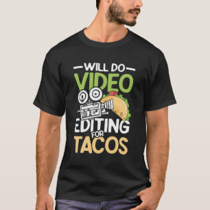 T-shirt Va Faire La Révision Vidéo Pour Tacos Pour Un Ciné