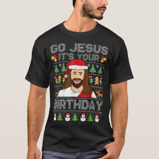 T-shirt Va Jésus C'Est Ton Anniversaire Vilain Chandail De