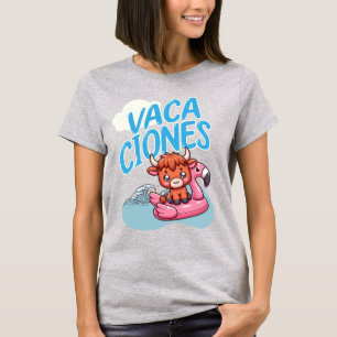 T-shirt Vacaciones Espagnol Vacances Punny Cute Cow