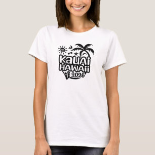 T-shirt Vacances à Hawaï Kauai 2026 ou Voyage