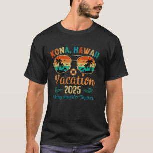 T-shirt Vacances à Kona Beach Hawaii 2025 Amis Famille Été