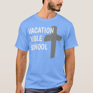T-shirt Vacances Bible School VBS Church Camp Shirt