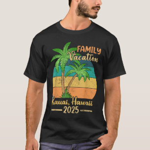 T-shirt Vacances de famille à la plage à Kauai Hawaï Été 2