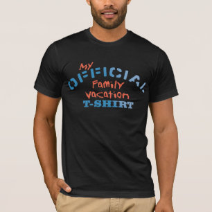 T-shirt Vacances de famille officielles