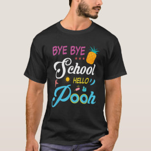 T-shirt Vacances d'été Bye Bye School Hello Pool