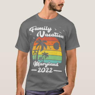 T-shirt Vacances en famille 2022 Vintage Retro Maryland Be