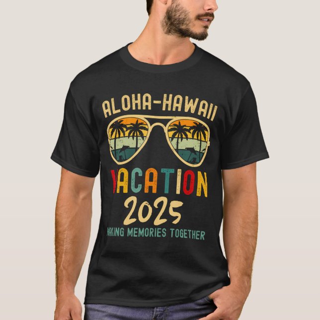 T-shirt Vacances en famille 2025 Aloha Hawaii Été hawaïen (Devant)