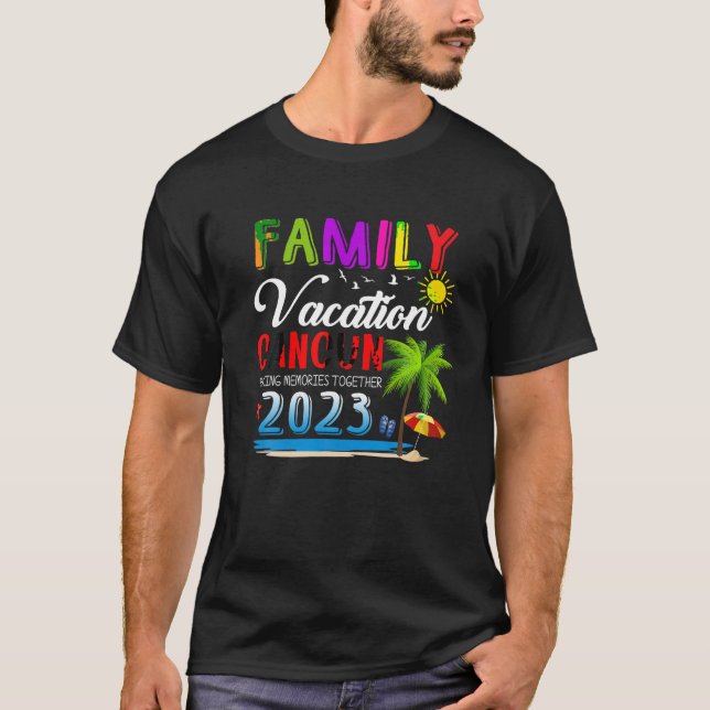 T-shirt Vacances en famille Cancun Mexique Faire basculer  (Devant)