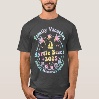 T-shirt Vacances en famille Myrtle Beach 2025 Correspondan