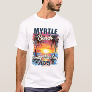 T-shirt Vacances en famille Myrtle Beach 2025 Voyage d'été