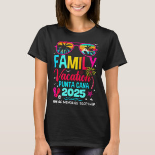 T-shirt Vacances en famille Punta Cana 2025 Faire des souv